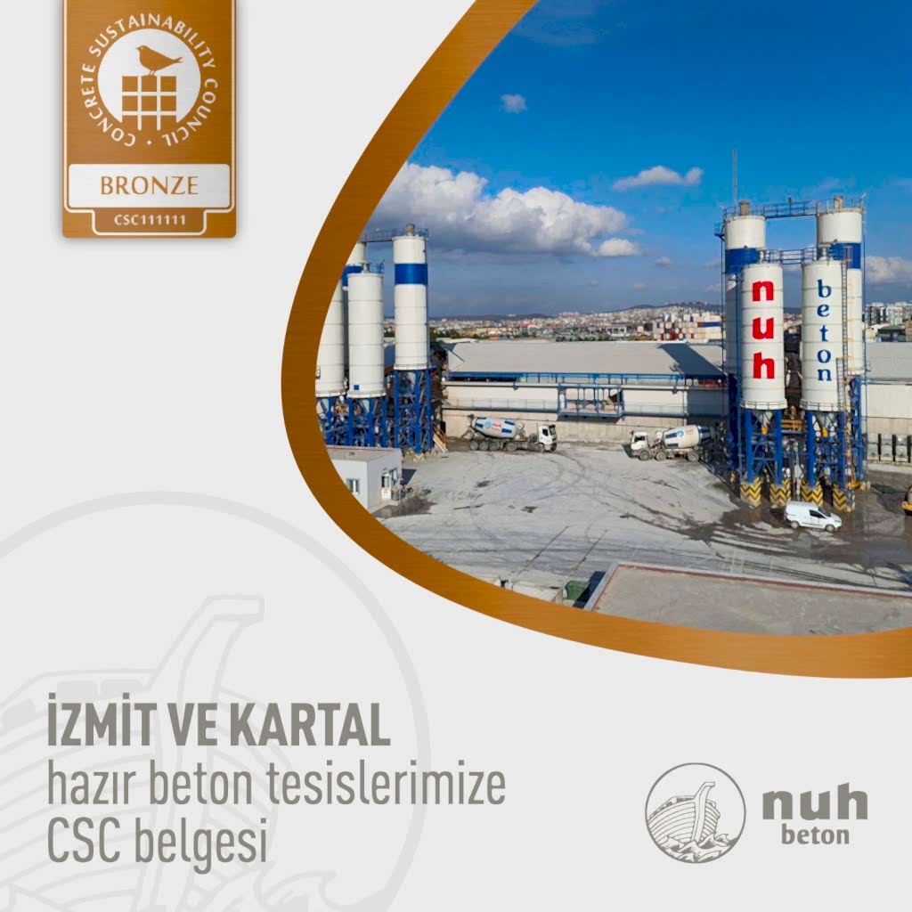 Nuh Beton’un iki tesisi CSC Belgesi aldı